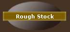 Rough Stock